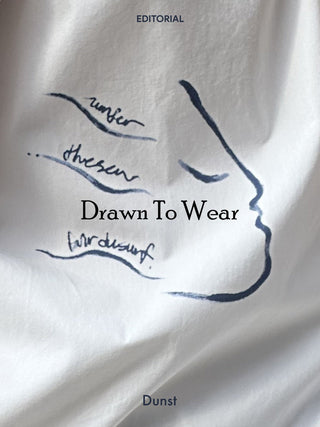 Drawn To Wear