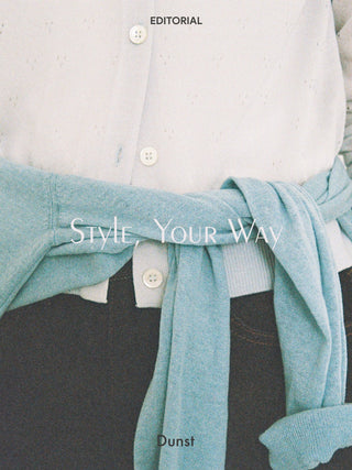 Style, Your Way